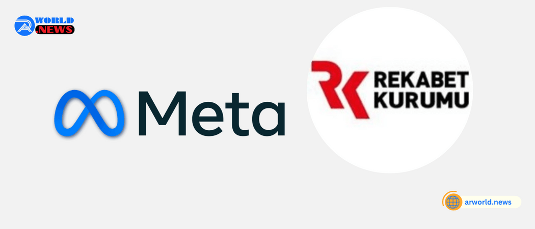 Meta Platforms Will Be Fined $160,000 Per Day By The Turkish Competition Board.